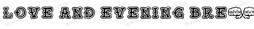 Love and Evening Bre字体转换